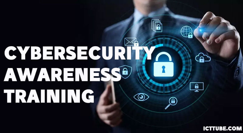 Cybersecurity Awareness Training – ICTTUBE