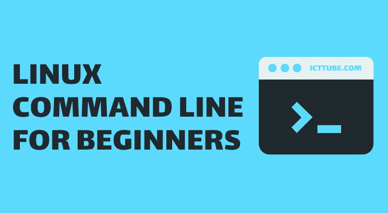 linux-command-line-for-beginners-icttube