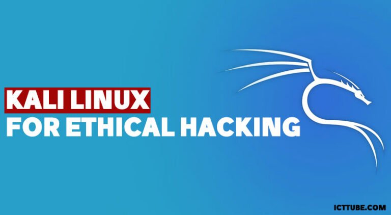 Kali Linux For Ethical Hacking – ICTTUBE